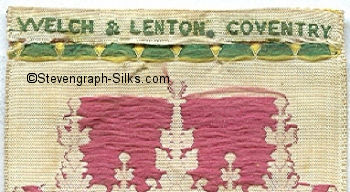 WELCH & LENTON makers name woven on the reverse top turn-over of this bookmark