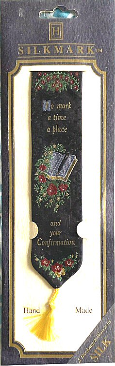 woven bookmark with To mark a time a place and your confirmation words