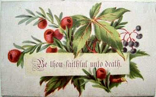 Miscellaneous printed card - Be thou faithful unto death