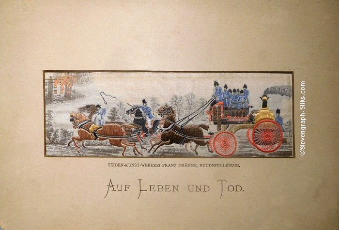Stevens silk picture of For Life or Death - Heroism on land, with four horses pulling a fire engine